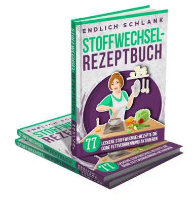 Mit dem Stoffwechsel Rezeptbuch purzeln deine Kilos im Nu